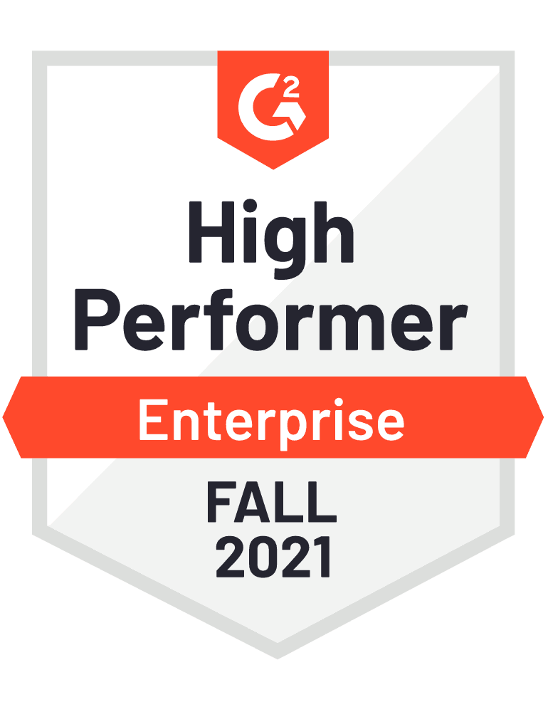 G2 High Performer Enterprise: Fall 2021